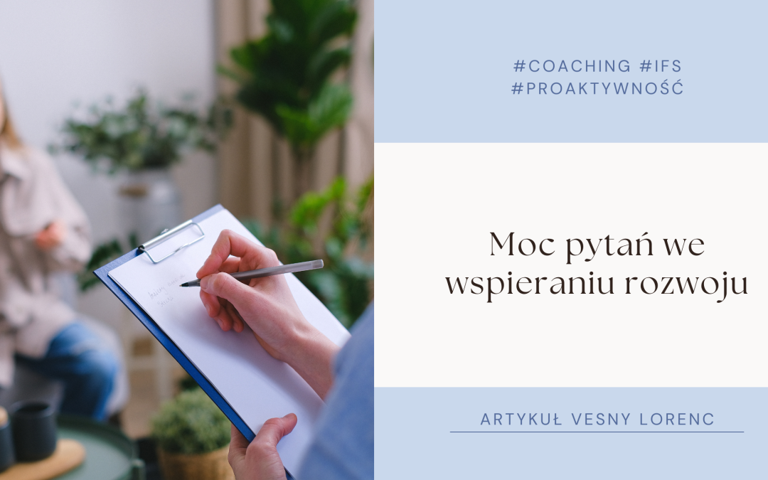 Moc pytań we wspieraniu rozwoju